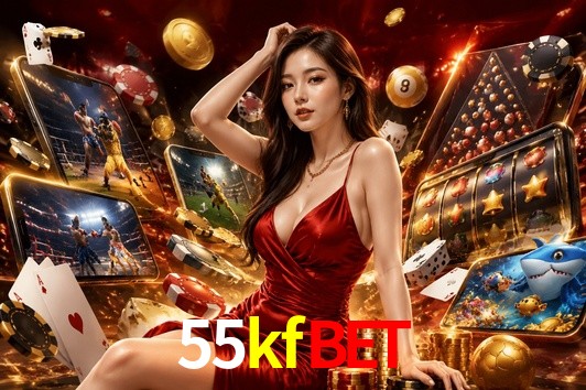 Welcome Bonus 55kfbet