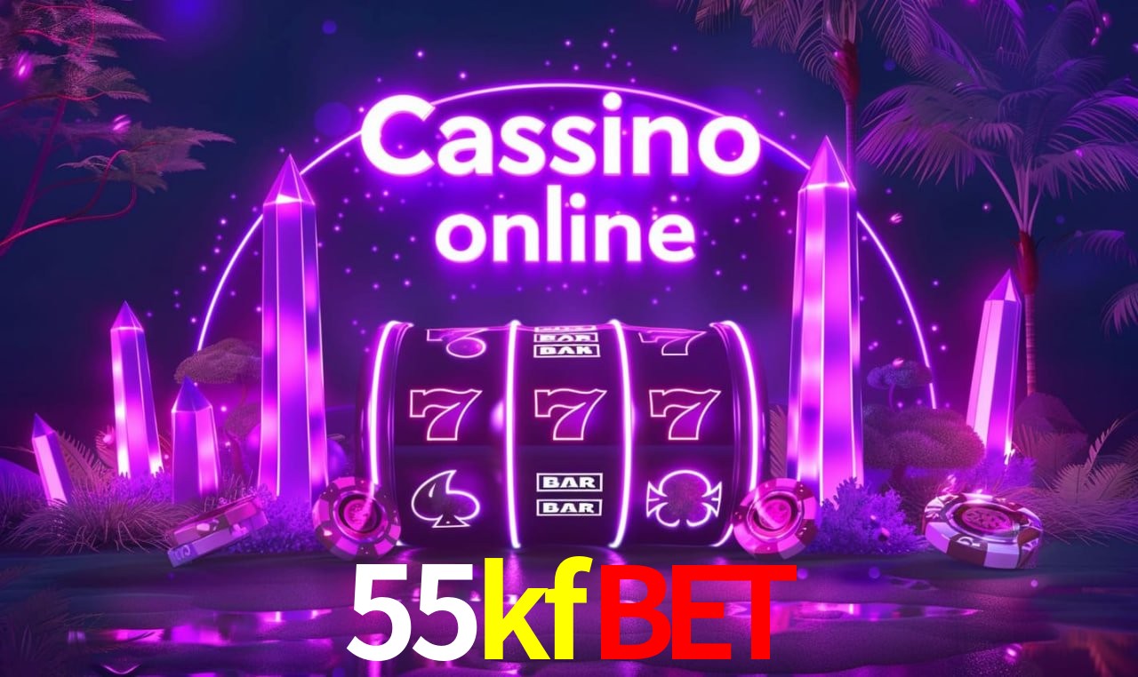 Recursos de Bônus 55kfbet